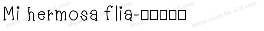 Mi hermosa flia字体转换